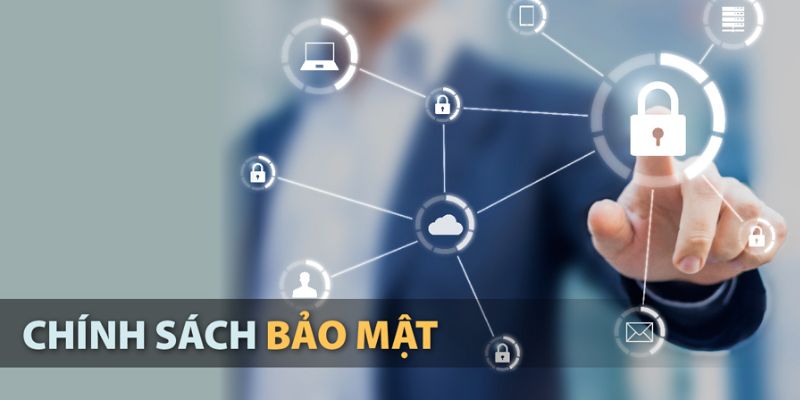 Chính sách bảo đảm thông tin khách hàng không bị rò rỉ